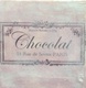 Shabby Chic Typo Bild - Chocolat